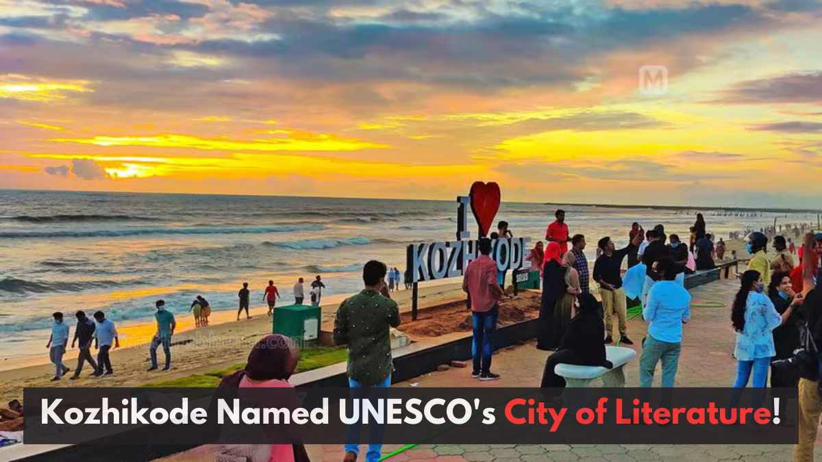Kozhikode Named UNESCO's City of Literature! Everything You Need To Know