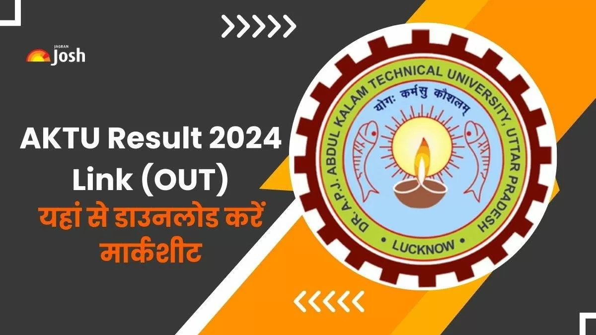 AKTU Result 2024 Link Out At Aktu.ac.in: डॉ एपीजे अब्दुल कलाम टेक्निकल ...