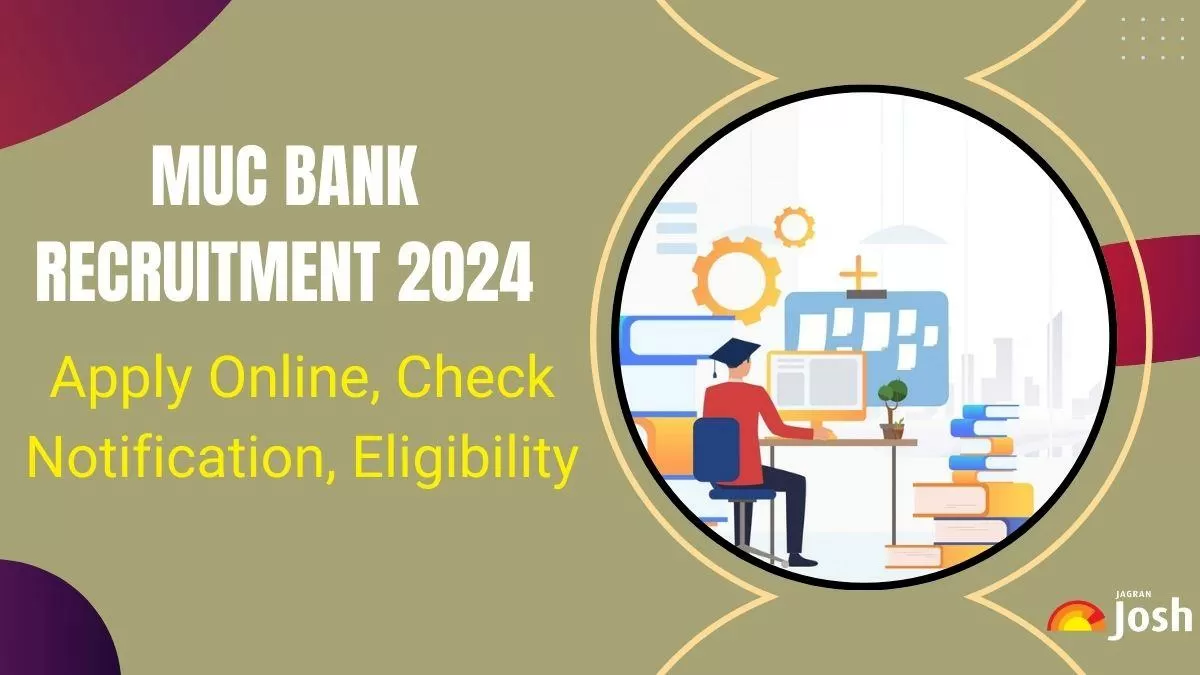MUCB Clerical Trainee Officer Recruitment 2024