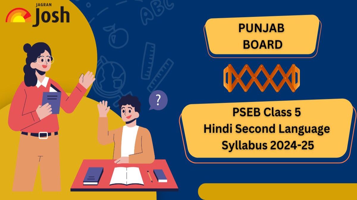 Punjab Board Class 5 Hindi Second Language Syllabus 2024-25: Download Free PDF! 