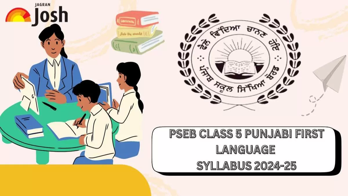 PSEB Class 5 Punjabi First Language Syllabus 2024-25