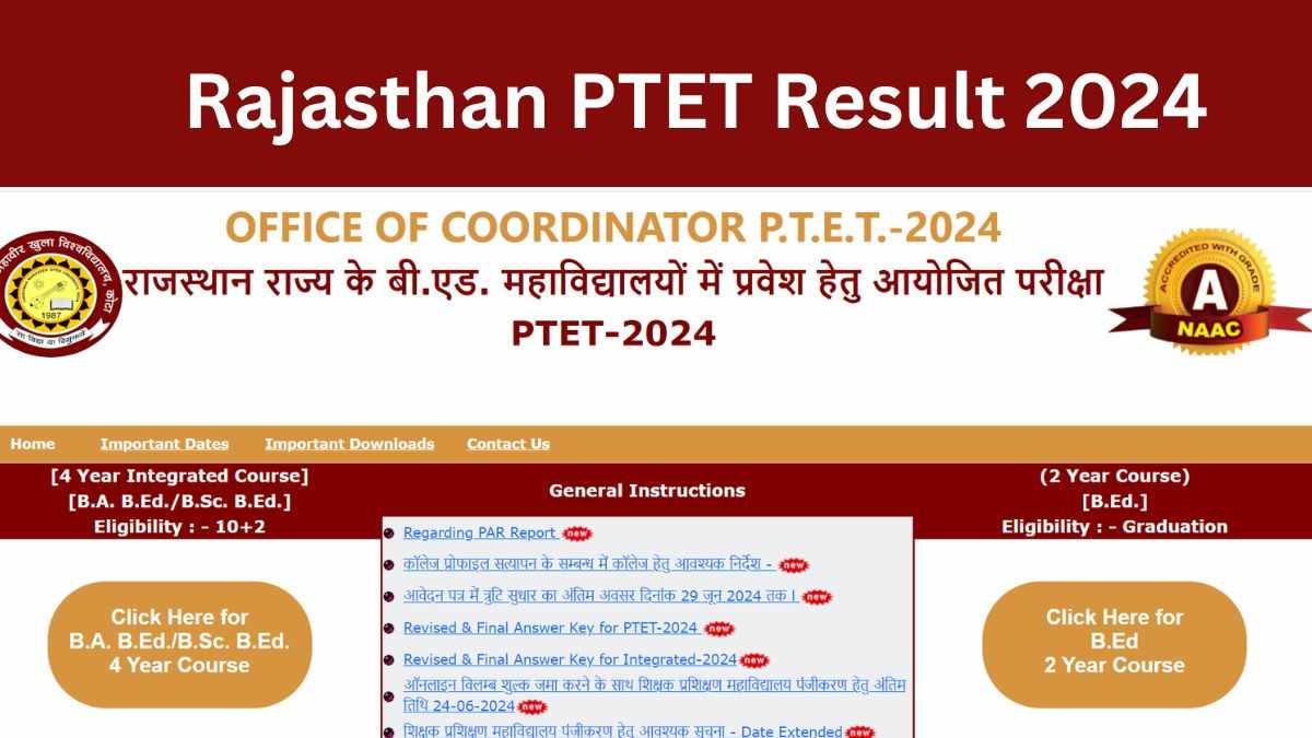 Rajasthan PTET Result 2024: जानें कब आएगा पीटीईटी का रिजल्ट, यहाँ से करें सबसे पहले डाउनलोड 