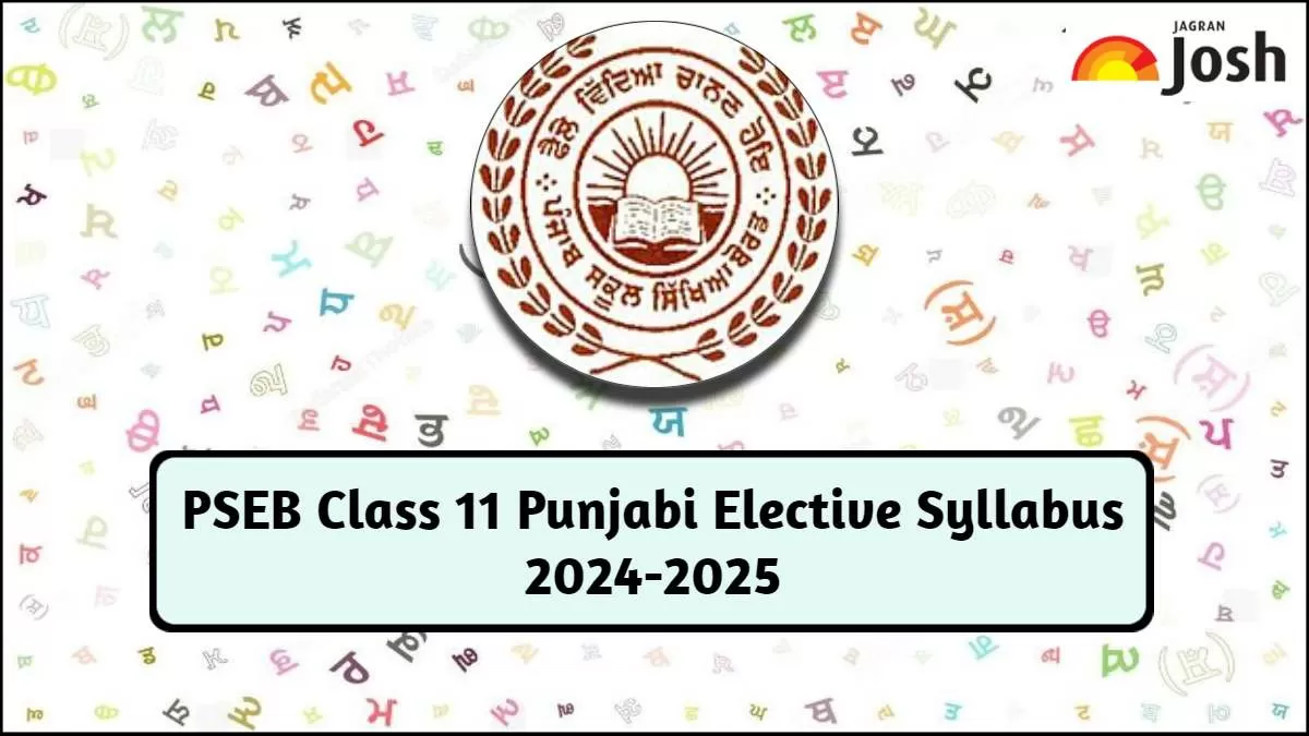 Download PSEB Class 11 Punjabi Elective Syllabus 2024-2025 in PDF