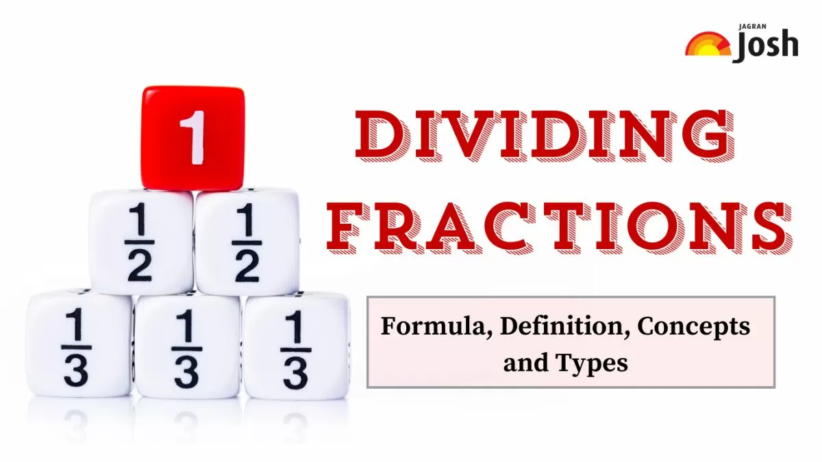 Understanding Concepts of Dividing Fractions