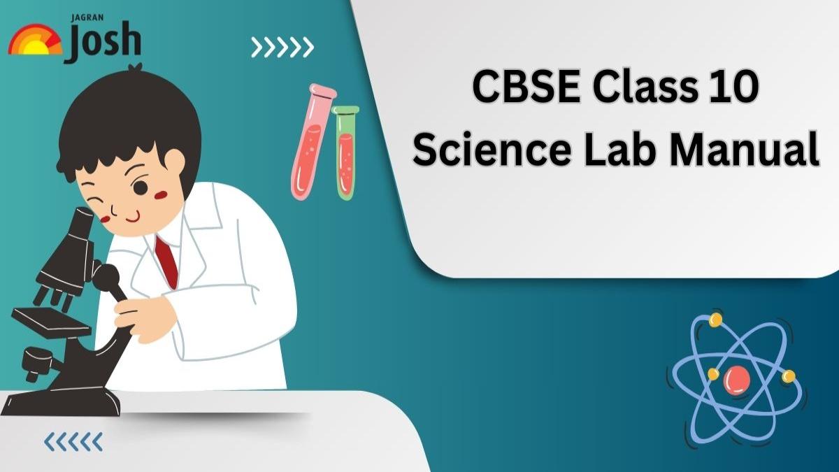 NCERT Class 10 Science Lab Manual: Download Exercise-Wise FREE PDFs