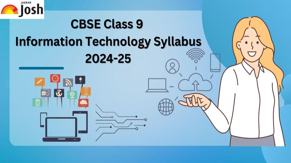 CBSE Class 9 Information Technology Latest Syllabus 2024-25 Marking Scheme: Download The PDF For Free! 