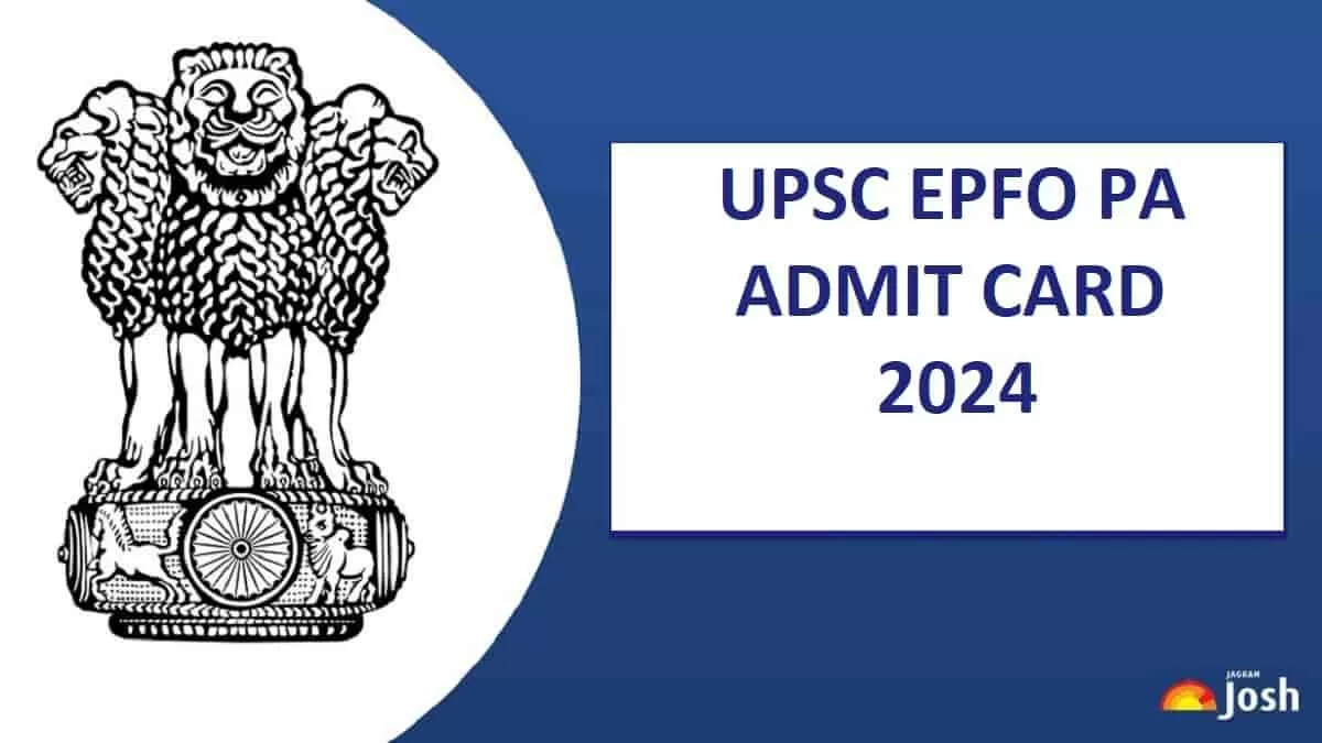 UPSC EPFO PA Admit Card 2024