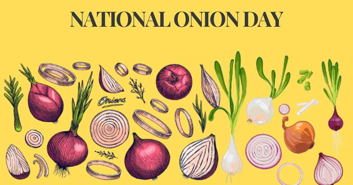 National Onion Day 2024 11+ Facts You Need to Know About Onions