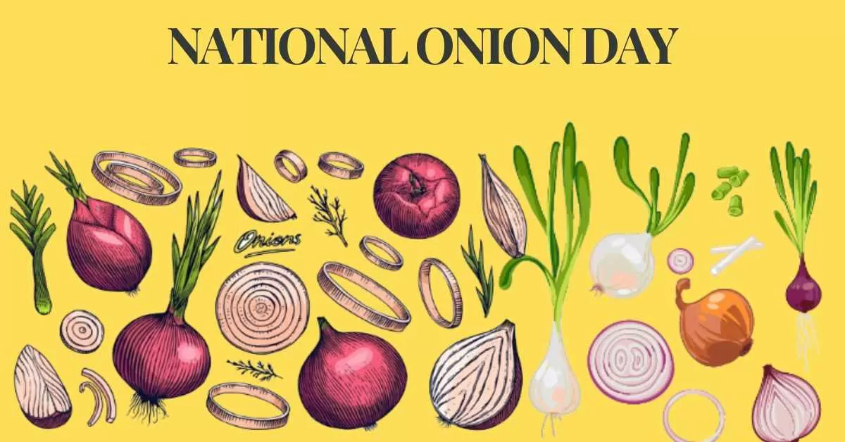 National Onion Day 2024 11+ Facts You Need to Know About Onions