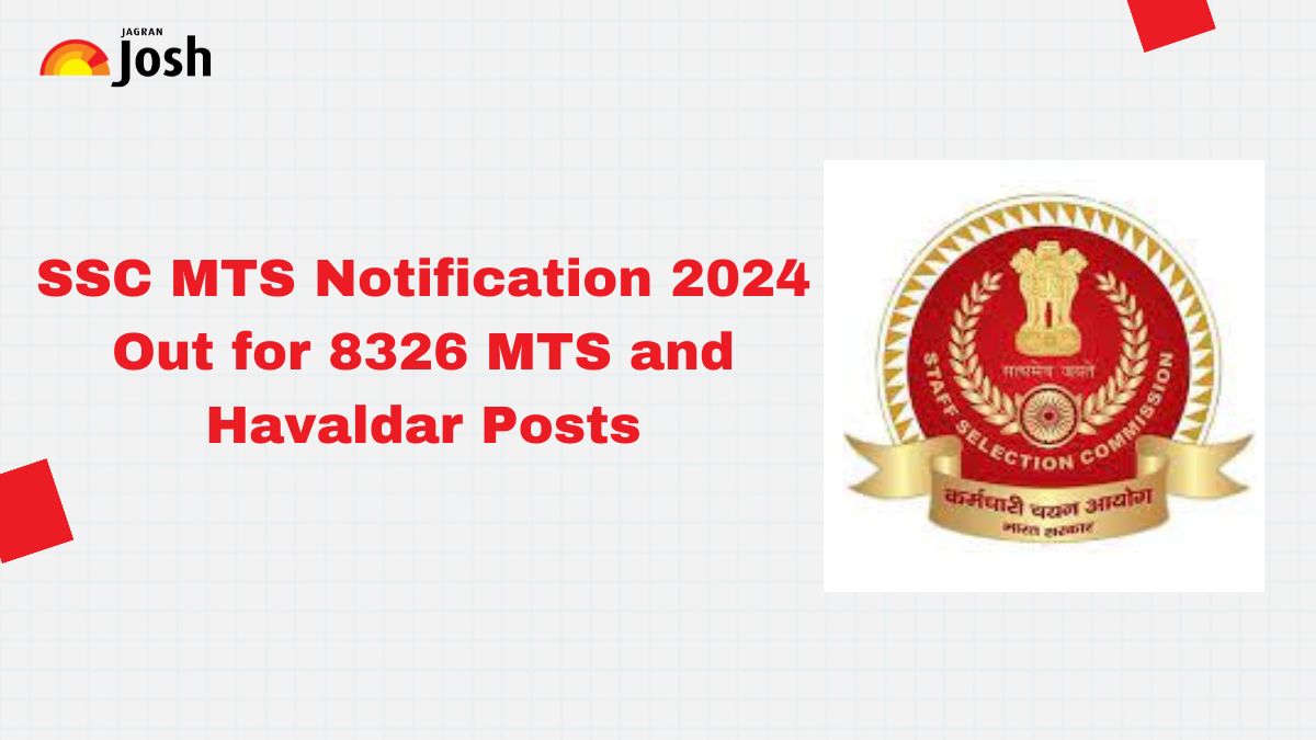 SSC MTS 2024 Notification Out at ssc.gov.in Apply Online for 8326 MTS