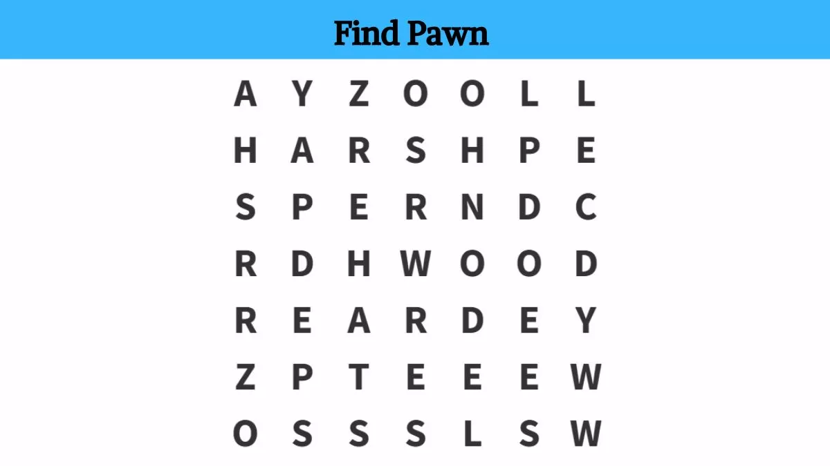 Find the word pawn