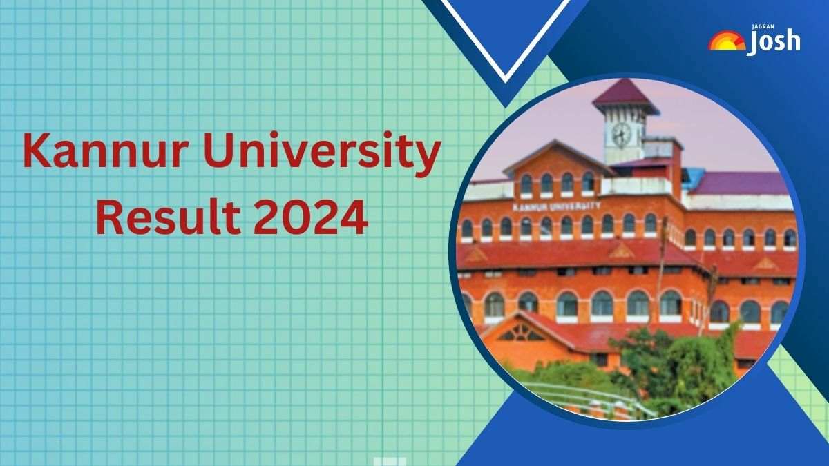 Kannur University Result 2024 OUT At Kannuruniversity.ac.in; Direct ...