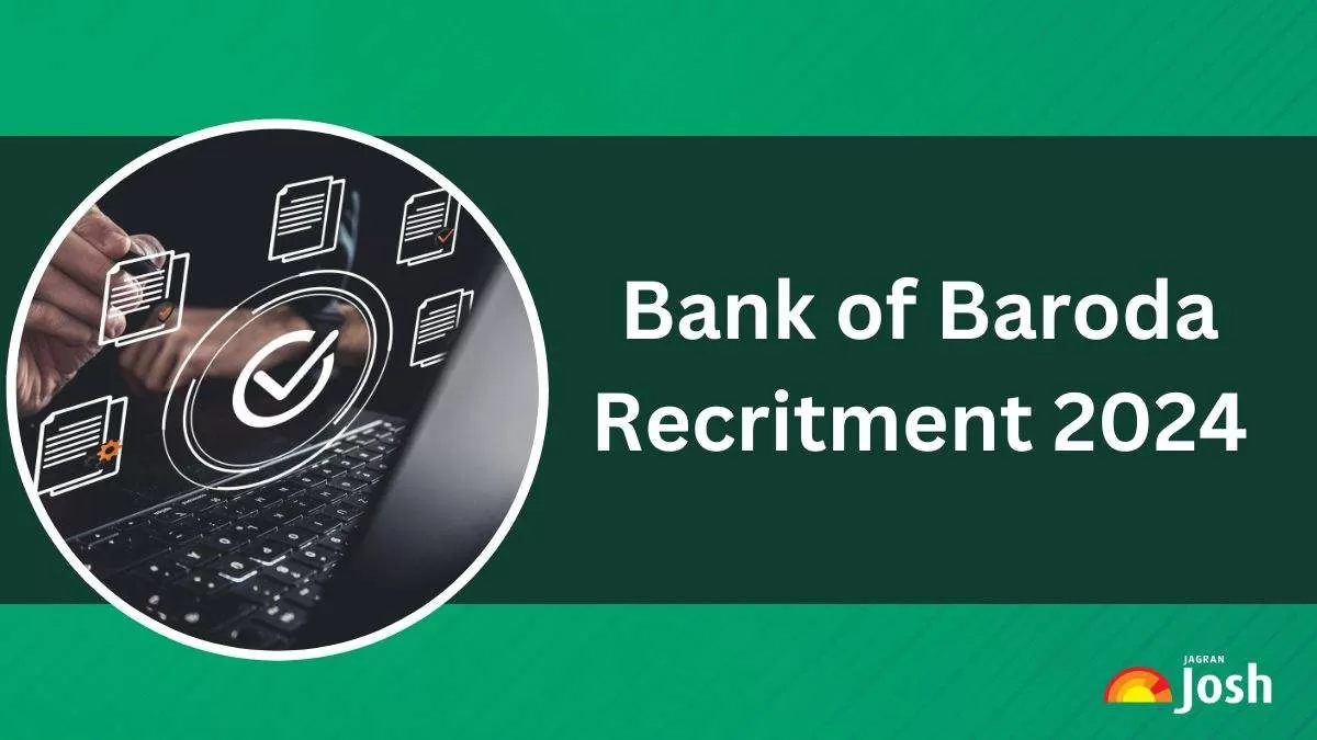 Bank of Baroda Recruitment 2024