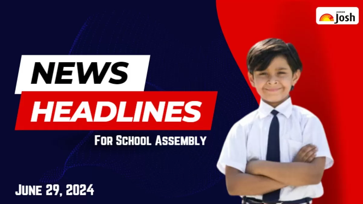 Get here today’s and tomorrow's news headlines in English for School Assembly.