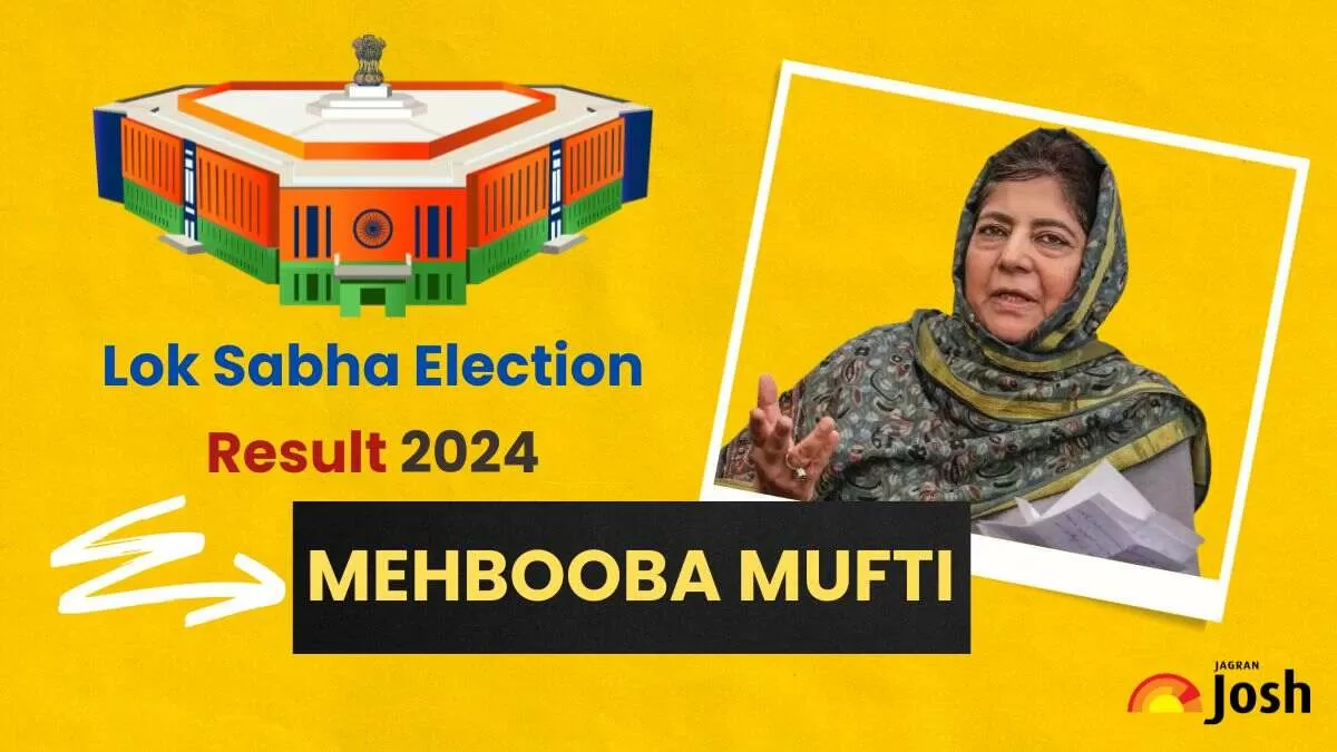 Anantnag-Rajouri Lok Sabha 2024: Mehbooba Mufti Election Result, Opponents, Political Career and Education Qualification