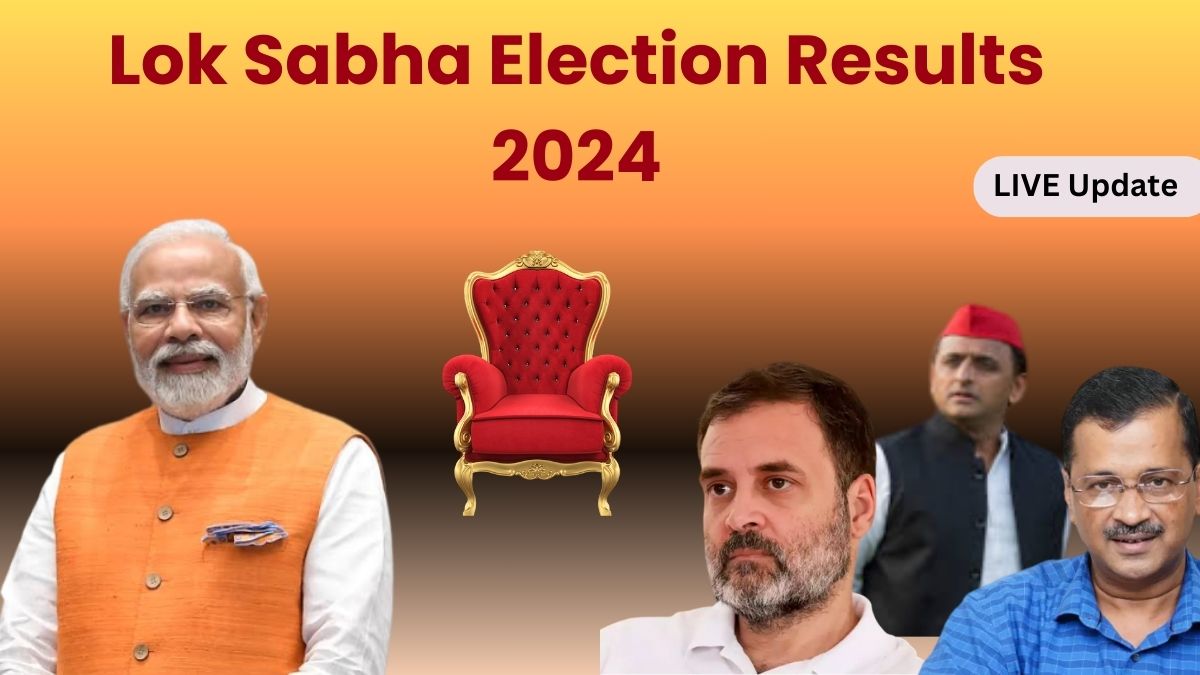  results.eci.gov.in Lok Sabha Election Chunav Result 2024 (लोकसभा चुनाव परिणाम 2024) LIVE Updates in Hindi