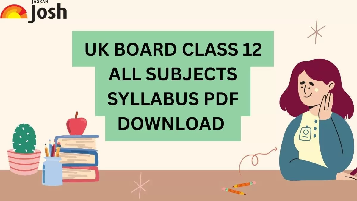 Check UK Board syllabus for all subjects of class 12.