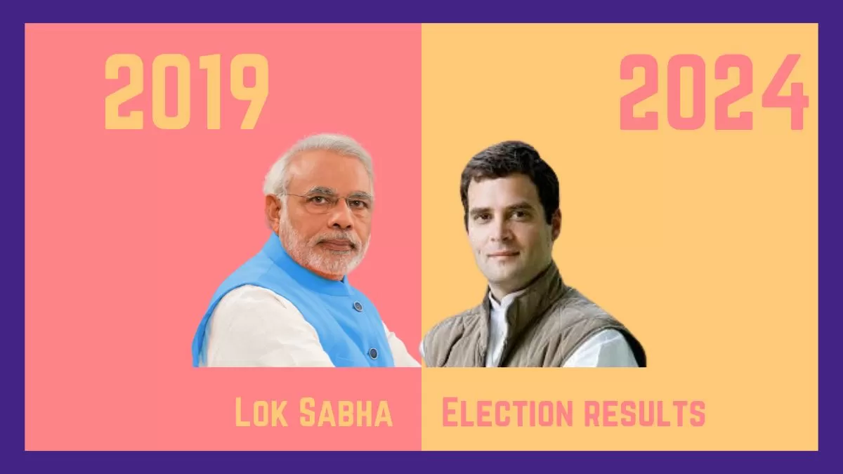 2019 vs 2024 Lok Sabha Election 2024