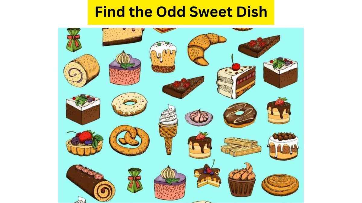 Brain Teaser: Find The Odd Sweet Dish Hidden In The Dessert Spread Within 9 Seconds. Timer Is On!