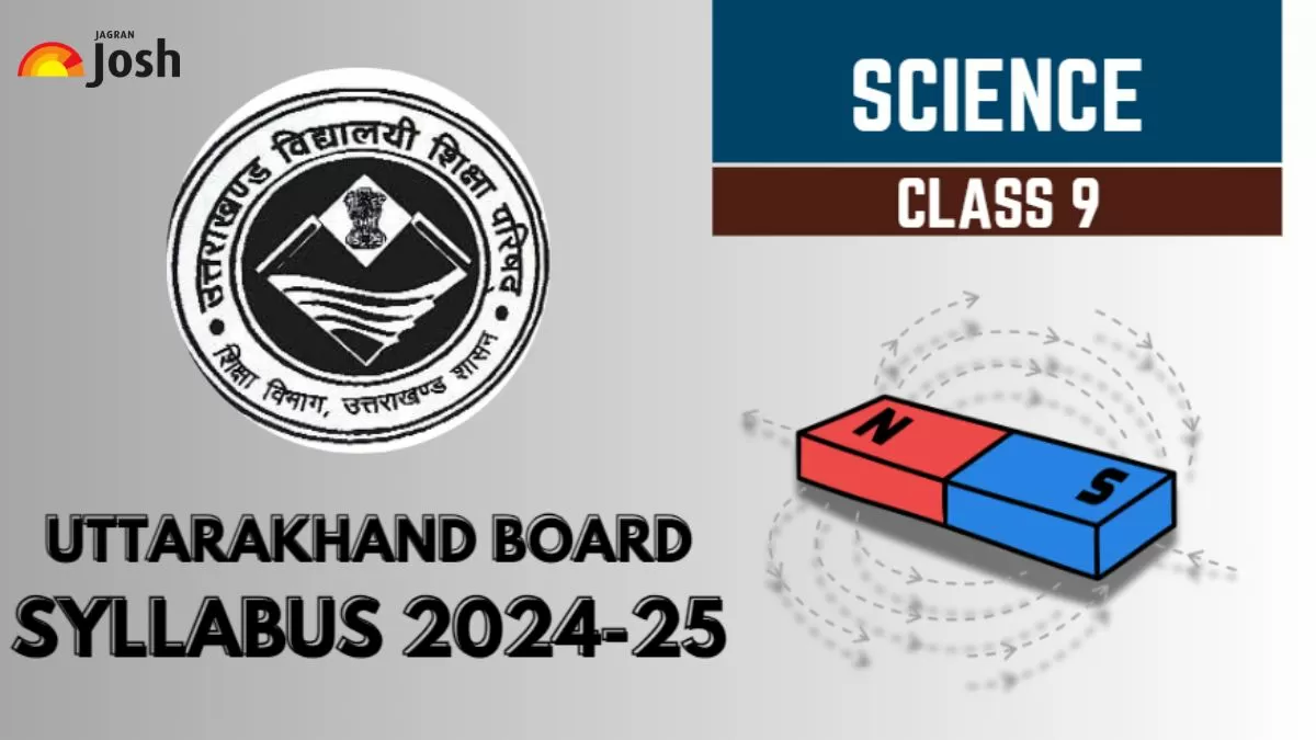 Download Uttarakhand Board Class 9 Science Syllabus 2024-25 PDF