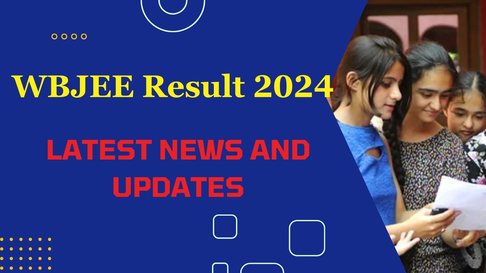 WBJEE Result 2024 Out at wbjeeb.nic.in