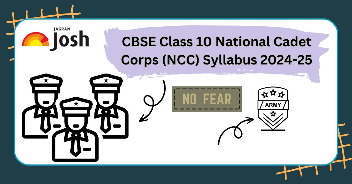 CBSE Class 10 National Cadet Corps (NCC) Syllabus 2024-25: Download In PDF! 