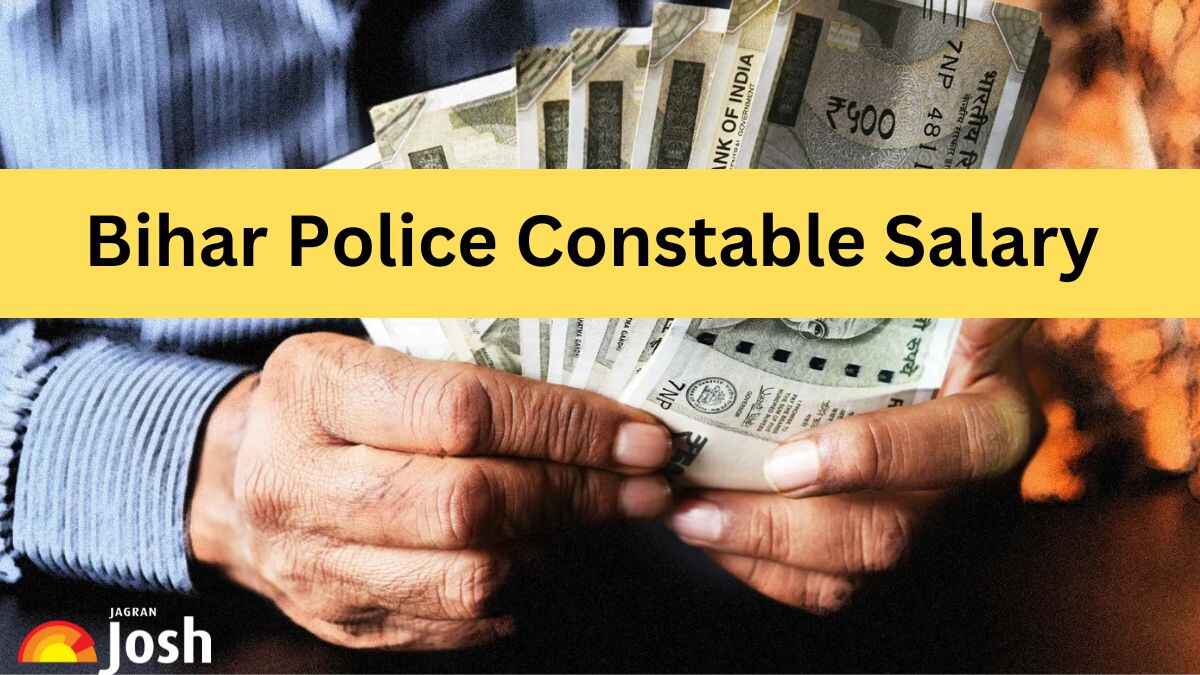 Bihar Police Constable Salary 2024: In-Hand Pay, Structure, Slip, Perks and Allowances