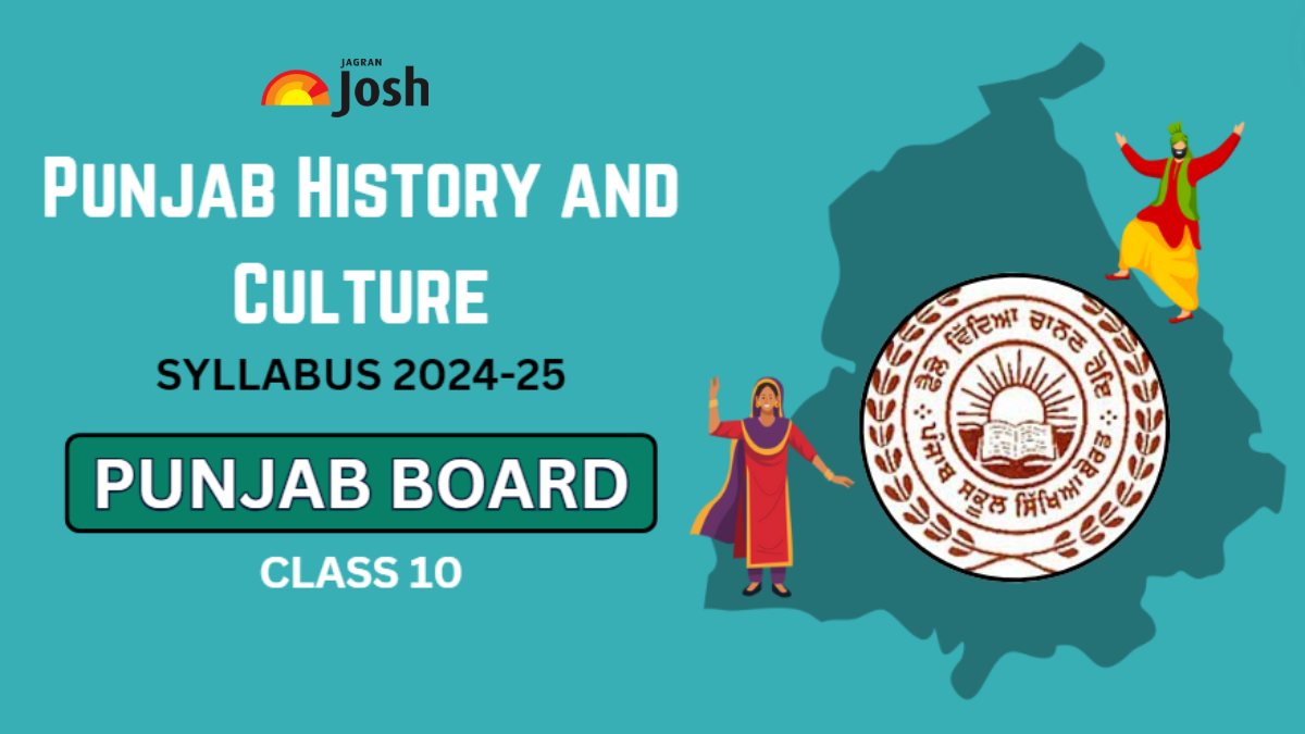 PSEB Class 10 Punjab History And Culture Syllabus 2024-25: Download ...