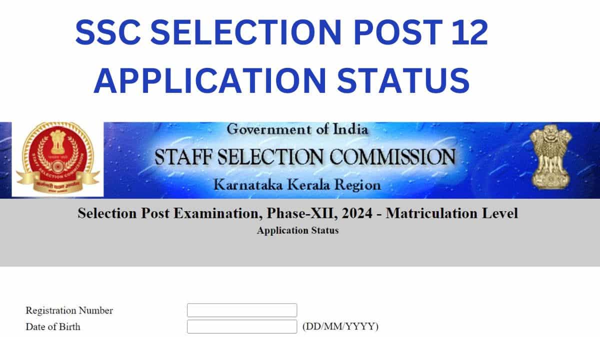 SSC Selection Post Phase 12 Application Status 2024 Releasedat  Admit Card Soon