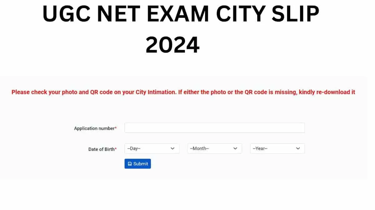 UGC NET City Intimation Slip 2024 Released at ugcnet.nta.ac.in ...