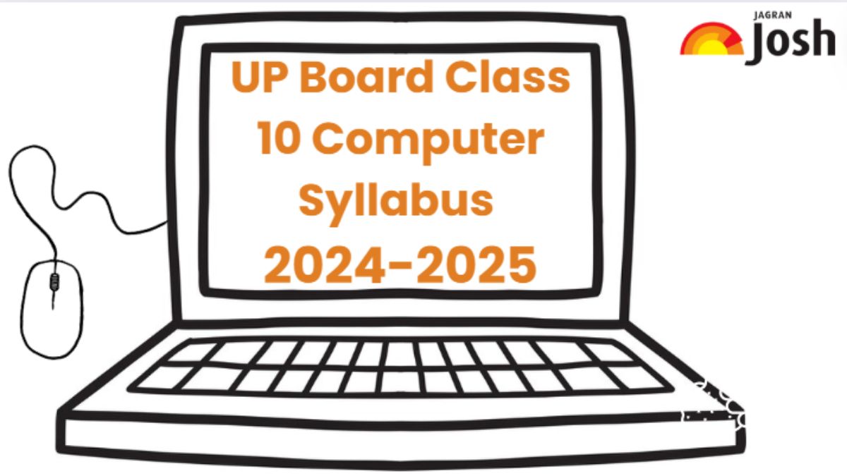UP Board Class 10 Computer Syllabus 2024-2025: Download Syllabus PDF For Free Here!