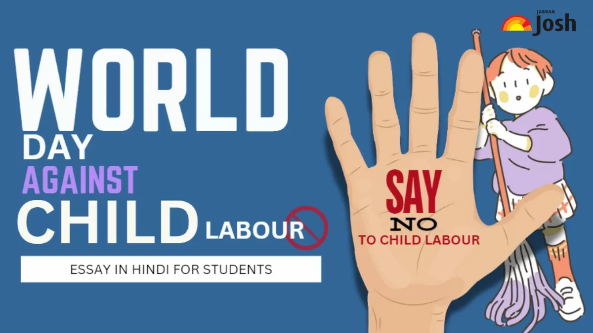 बाल श्रम दिवस पर निबंध: Essay On World Day Against Child Labour 2024