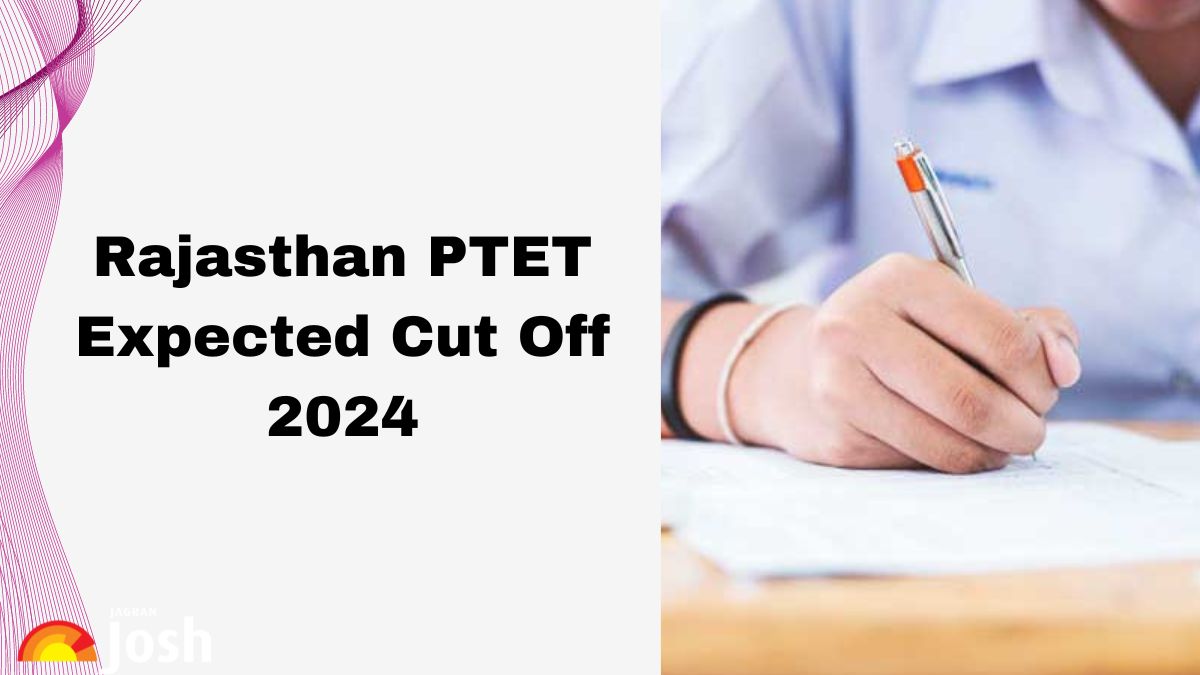 Rajasthan PTET Cut Off 2024: Category-Wise Expected & Previous Year Cut Off Marks