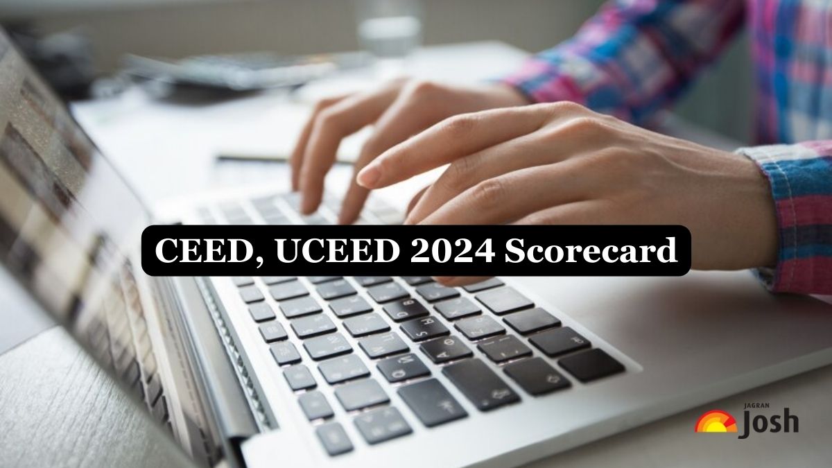 CEED, UCEED 2024 Scorecard Releases Today 