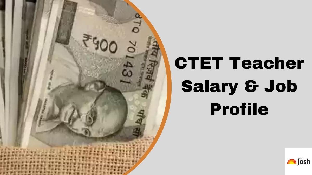 CTET Teacher Salary 2024 Basic Pay, In Hand Salary, Allowances