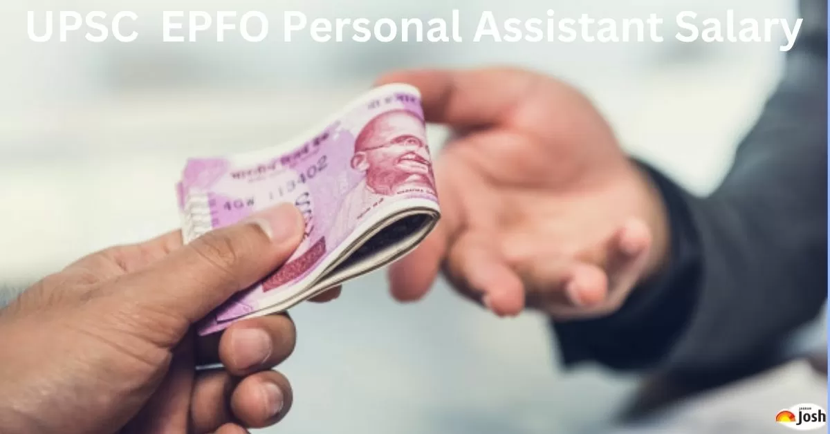 UPSC EPFO Personal Assistant Salary 2024