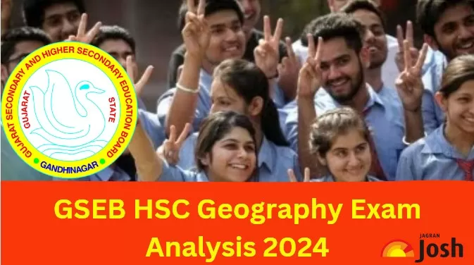 Detailed GSEB HSC Geography Exam Analysis and Paper Review 2024