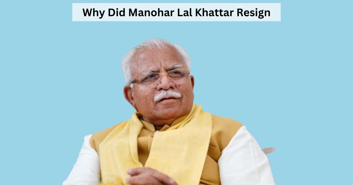 Who is Manohar Lal Khattar? Why Did He Resign As CM of Haryana 