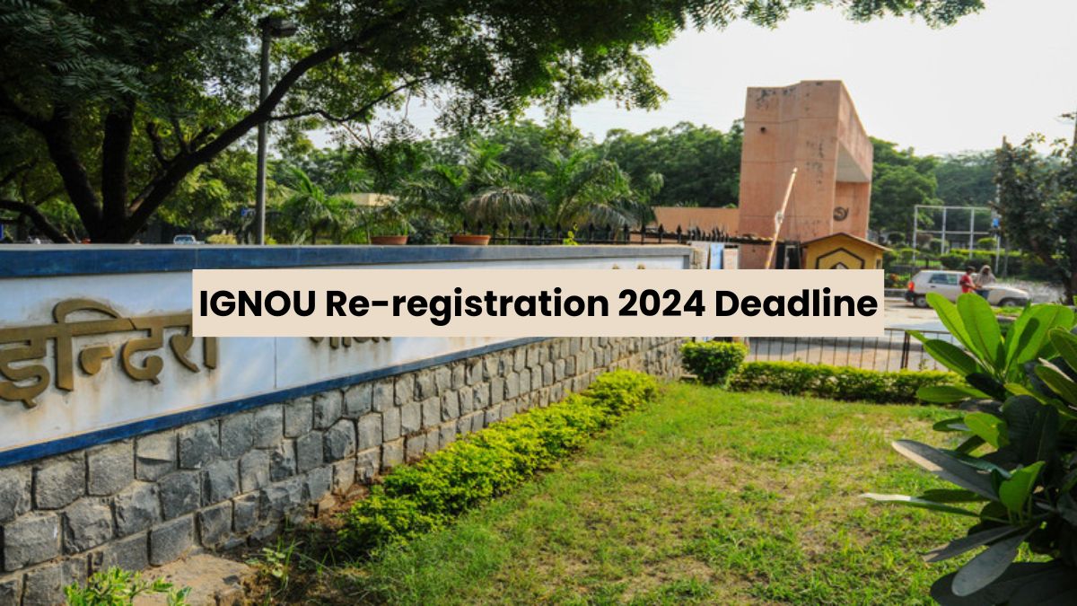 IGNOU Re-registration 2024 Deadline Extended