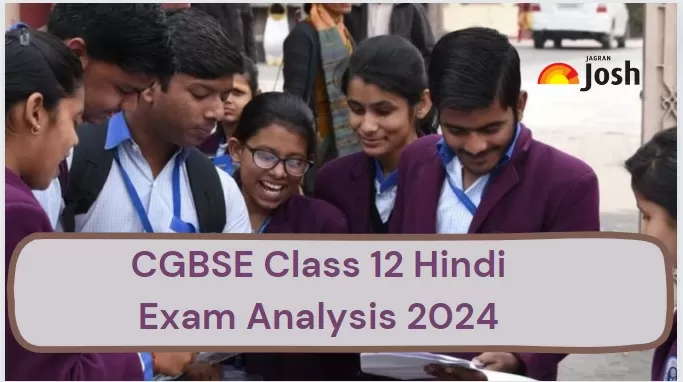 Detailed CG Board Class 12 Hindi Exam Analysis and Paper Review 2024