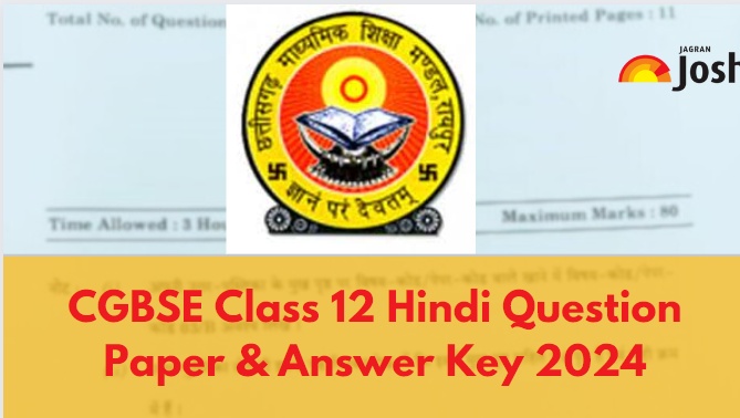 CGBSE Class 12th Hindi Question Paper 2024 with Answer Key: Download PDF