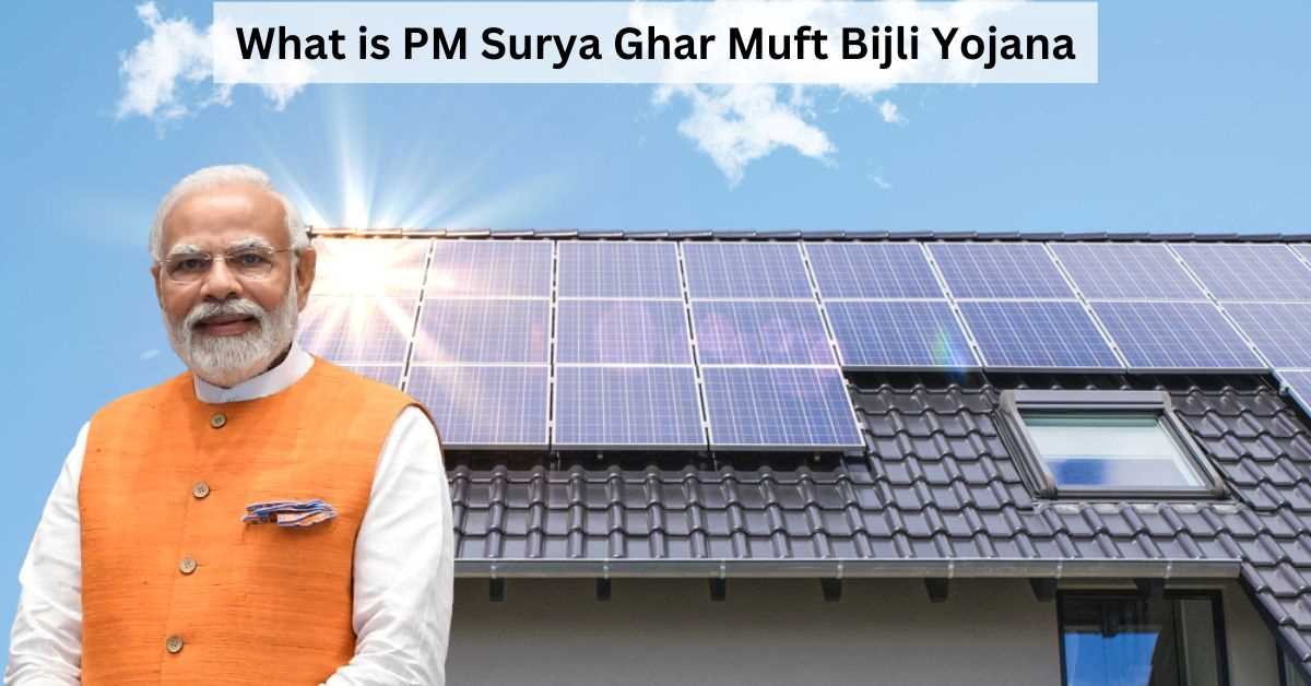 PM Surya Ghar Muft Bijli Yojana: Eligibility, How to Apply and Benefits to Check