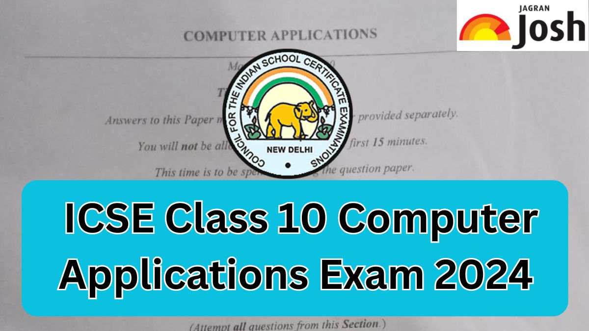 ICSE Class 10 Computer Applications Paper Analysis 2024 with Question ...