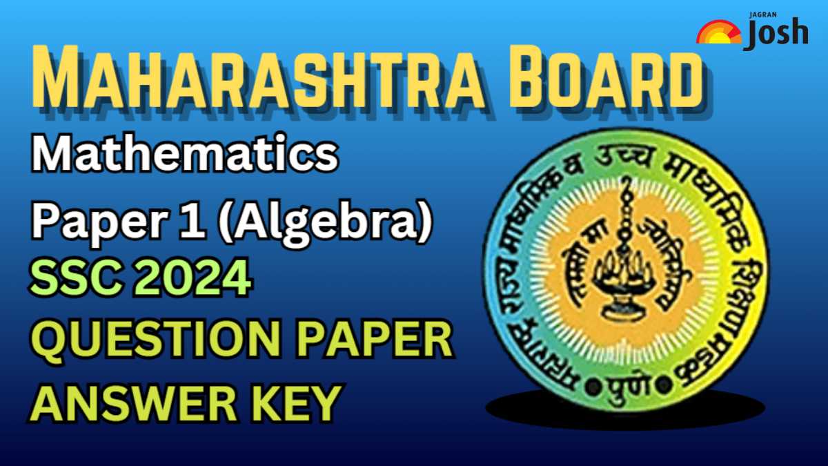Maharashtra Board Class 10 Maths 1 (Algebra) Question Paper 2024 PDF with Answer Key