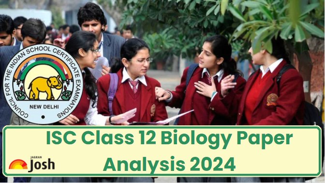 ISC Class 12 Biology Paper 1 Exam Analysis 2024: Exam Review, Student Feedback and Expert View