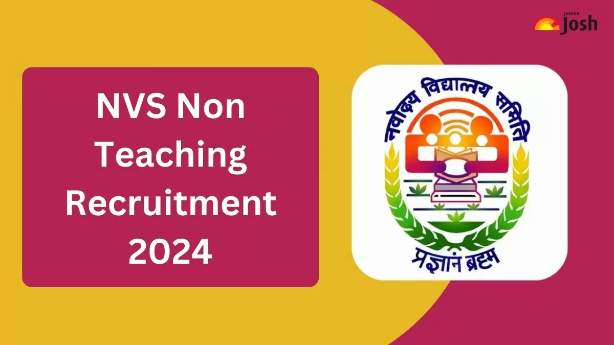 एनवीएस नॉन-टीचिंग भर्ती 2024 अधिसूचना जारी कर दी गई है।