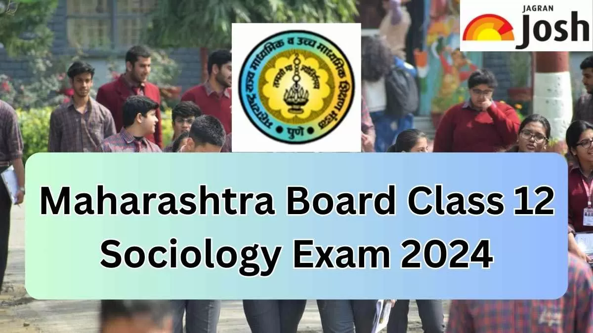 Get here Maharashtra Board HSC Sociology Paper Analysis 2024