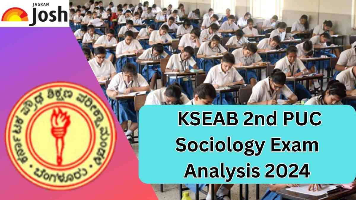 Karnataka Board 2nd PUC Class 12 Sociology Paper Analysis 2024: Exam Review, Student Feedback and Expert View
