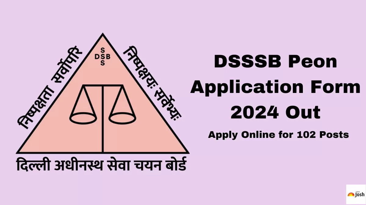 DSSSB Peon 2024 Apply Online: Direct Link To Application Form For 102 ...