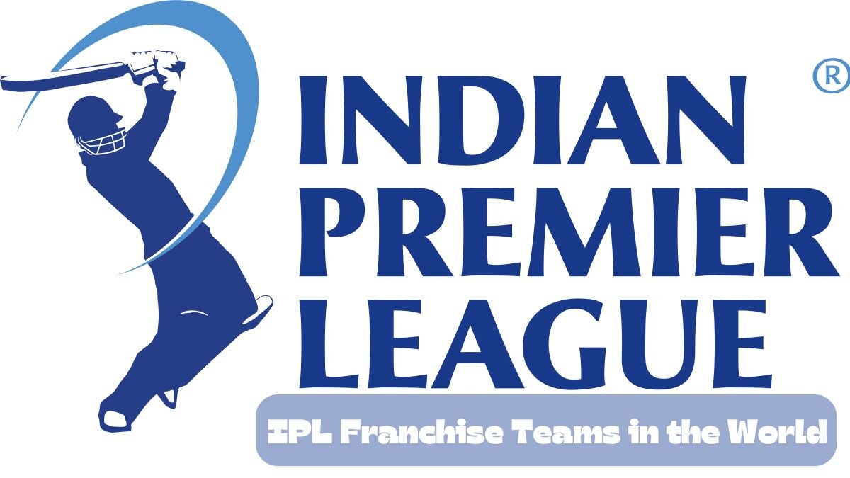 IPL Global Expansion: List of IPL Franchise Teams Worldwide